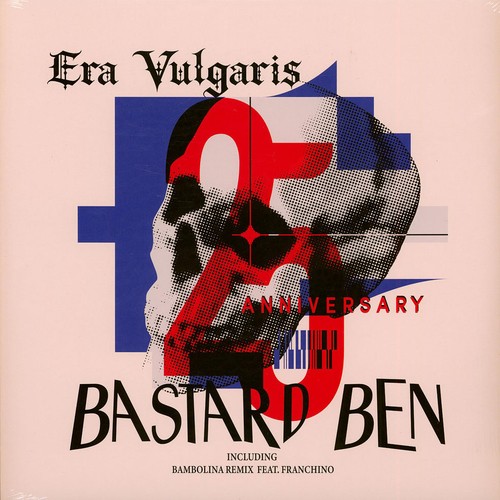 Era vulgaris bastard ben - -,