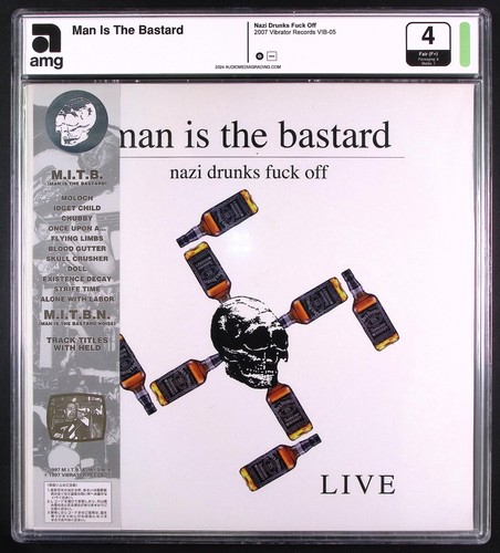Man the bastard - is, "nazi