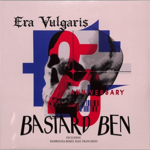 Bastard ben - bastard, anniversary)